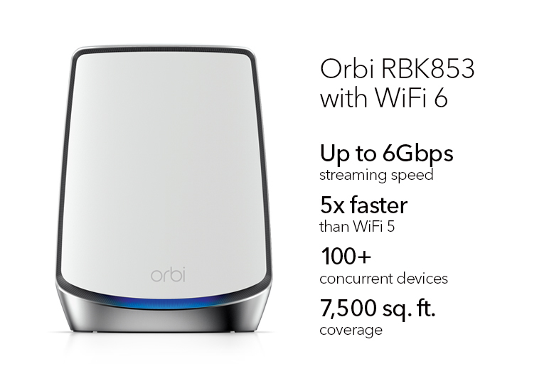 RBK853 - Orbi 6 Tri-Band Wi-Fi System AX6000 (1 Router + 2 Satellites)